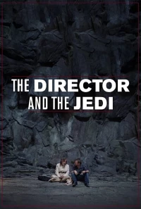 Постер фильма: The Director and the Jedi