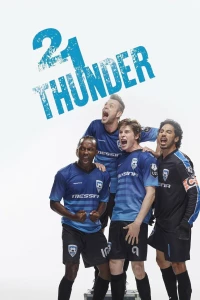 Постер фильма: 21 Thunder