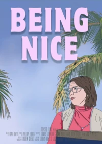 Постер фильма: Being Nice