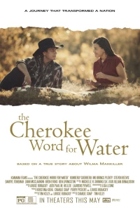 Постер фильма: The Cherokee Word for Water