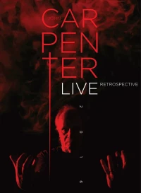 Постер фильма: John Carpenter Live Retrospective 2016