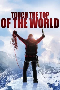 Постер фильма: Коснуться вершины мира