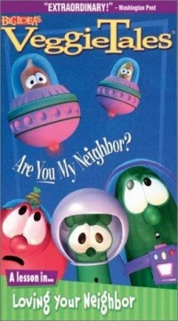 Постер фильма: VeggieTales: Are You My Neighbor?