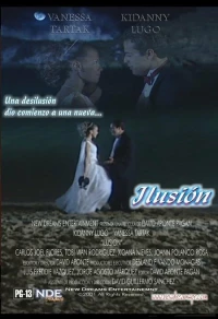 Постер фильма: Ilusión