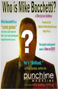 Постер фильма: Who Is Mike Bocchetti?