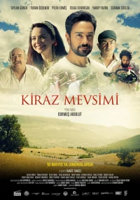 Постер фильма: Kiraz Mevsimi