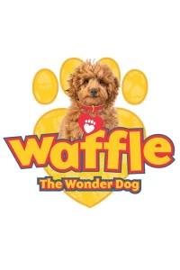 Постер фильма: Waffle the Wonder Dog