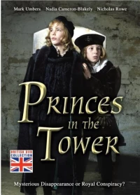 Постер фильма: Princes in the Tower