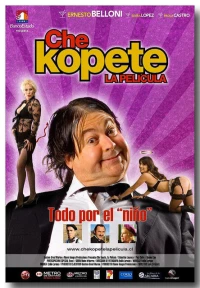 Постер фильма: Che Kopete: La Película