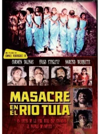 Постер фильма: Masacre en el río Tula