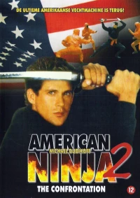 Постер фильма: Американский ниндзя 2: Схватка