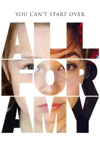 Постер фильма: All for Amy