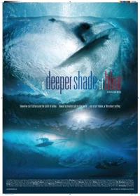 Постер фильма: A Deeper Shade of Blue