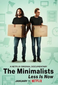 Постер фильма: Минимализм. Сейчас — время меньшего