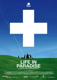 Постер фильма: Жизнь в раю — нелегалы по соседству