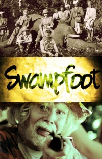 Постер фильма: Swampfoot