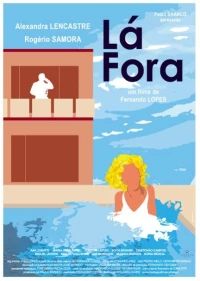 Постер фильма: Lá Fora