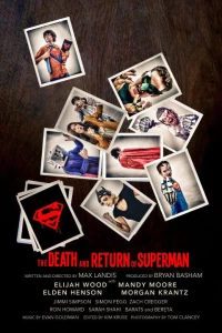 Постер фильма: Гибель и возвращение Супермена