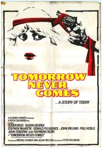 Постер фильма: Завтра не наступит никогда