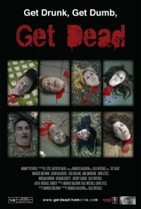 Постер фильма: Get Dead