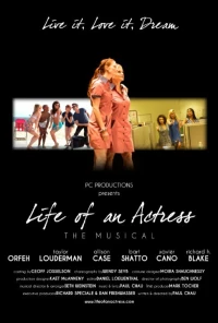 Постер фильма: Мюзикл: Жизнь актрисы