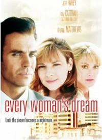 Постер фильма: Мечта каждой женщины