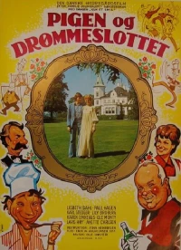 Постер фильма: Pigen og drømmeslottet