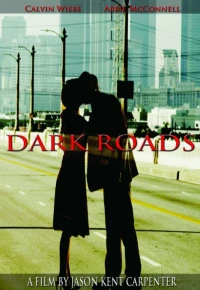 Постер фильма: Dark Roads