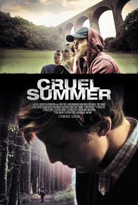 Постер фильма: Жестокое лето