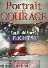 Постер фильма: Portrait of Courage: The Untold Story of Flight 93