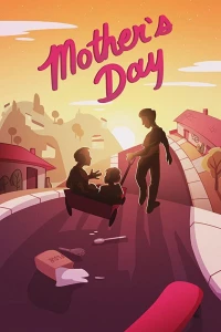 Постер фильма: Mother's Day