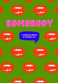 Постер фильма: Somebody