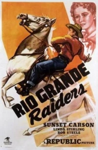 Постер фильма: Rio Grande Raiders
