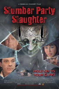 Постер фильма: Slumber Party Slaughter