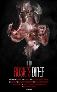 Постер фильма: Rosie's Diner