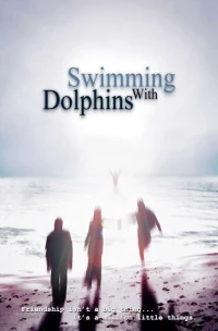 Постер фильма: Swimming with Dolphins