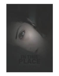 Постер фильма: In This Place