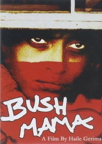 Постер фильма: Bush Mama