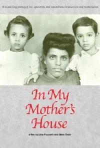 Постер фильма: In My Mother's House