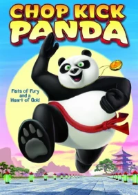 Постер фильма: Chop Kick Panda