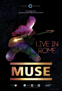 Постер фильма: Muse — Live in Rome