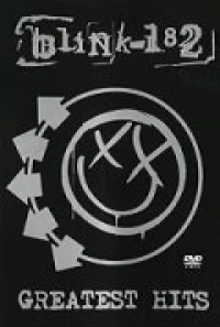 Постер фильма: Blink 182: Greatest Hits
