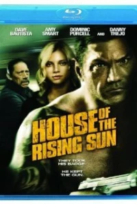 Постер фильма: Дом восходящего солнца