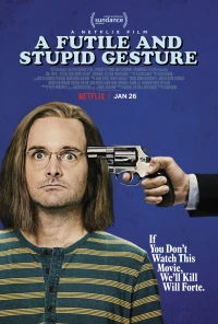 Постер фильма: Глупый и бессмысленный жест