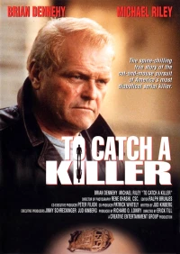 Постер фильма: Поймать убийцу