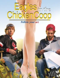 Постер фильма: Eagles in the Chicken Coop