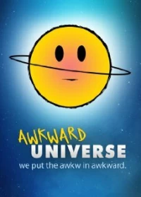 Постер фильма: Awkward Universe