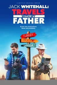 Постер фильма: Jack Whitehall: Travels with My Father