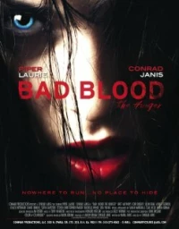 Постер фильма: Bad Blood... the Hunger