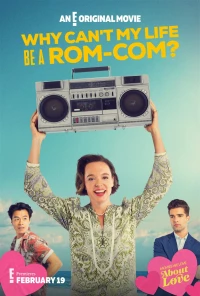 Постер фильма: Почему моя жизнь не может быть романтической комедией?